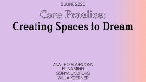 Care Practice: Creating Spaces to Dream